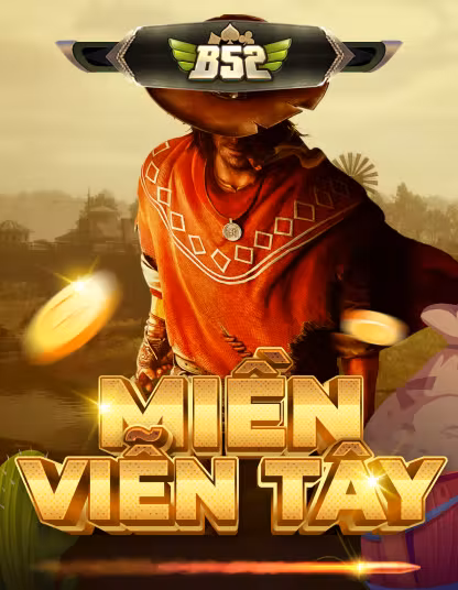 Trò chơi B52 Mien Vien Tay Portrait